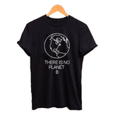 Women’s Earth Day "There Is No Planet B" Cotton T-Shirt | Black & White Summer Tops